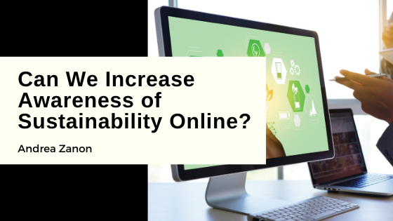 Can We Increase Awareness of Sustainability Online?