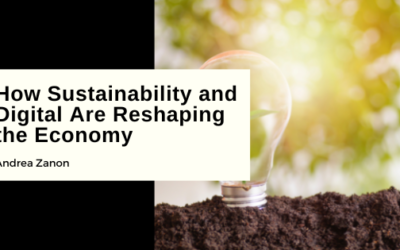 How Sustainability and Digital Are Reshaping the Economy