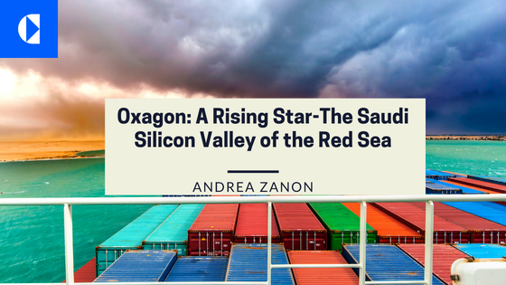 Oxagon: A Rising Star -The Saudi Silicon Valley of the Red Sea