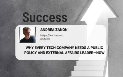 Why Every Tech Company Needs a Public Policy and External Affairs Leader—Now
